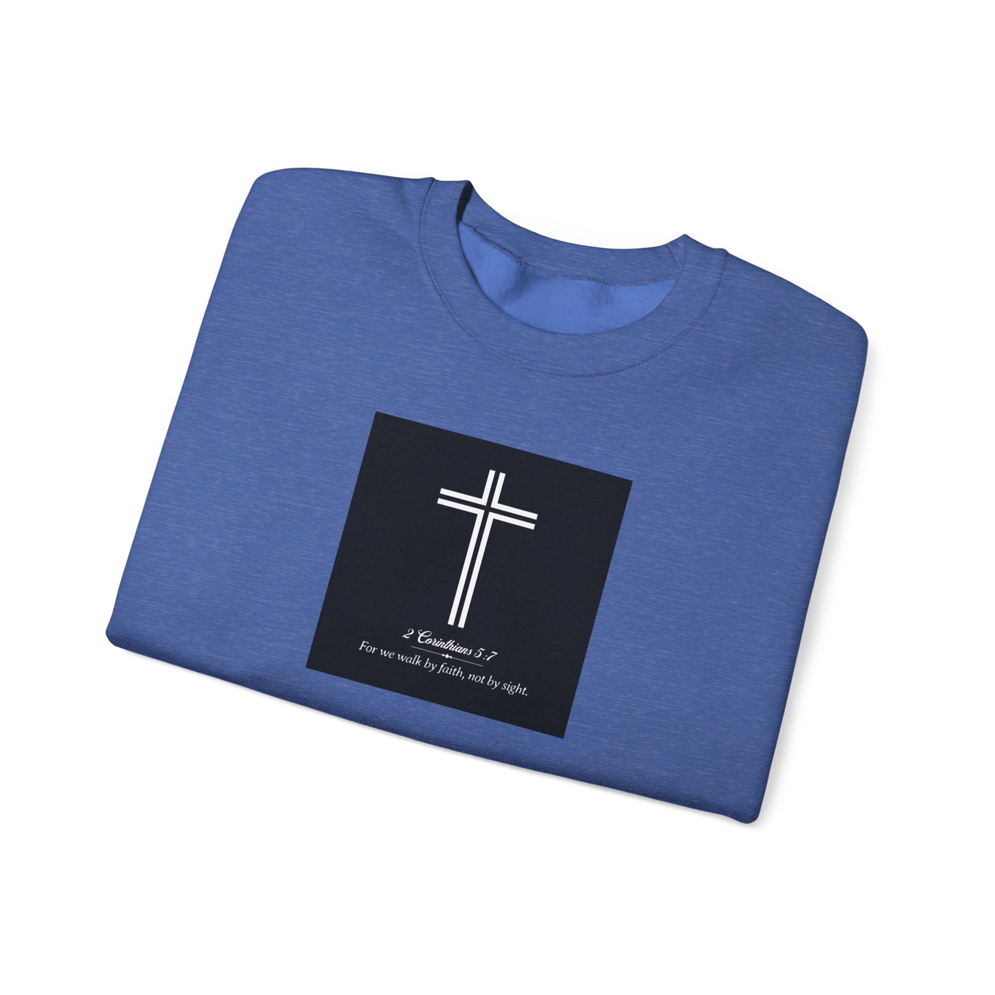 Blessed Love 2 Corinthians 5:7 Crewneck Sweatshirt