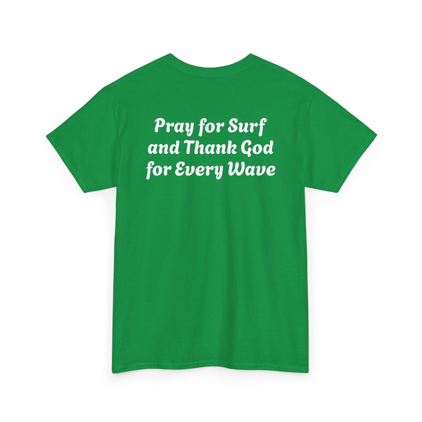 Blessed Love Pray for Surf T-Shirt