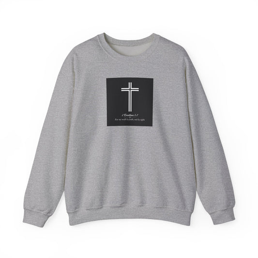 Blessed Love 2 Corinthians 5:7 Crewneck Sweatshirt