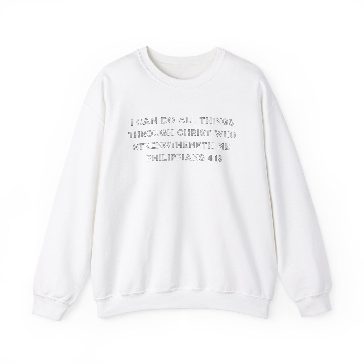 Blessed Love Philippians 4:13 Sweatshirt Crewneck