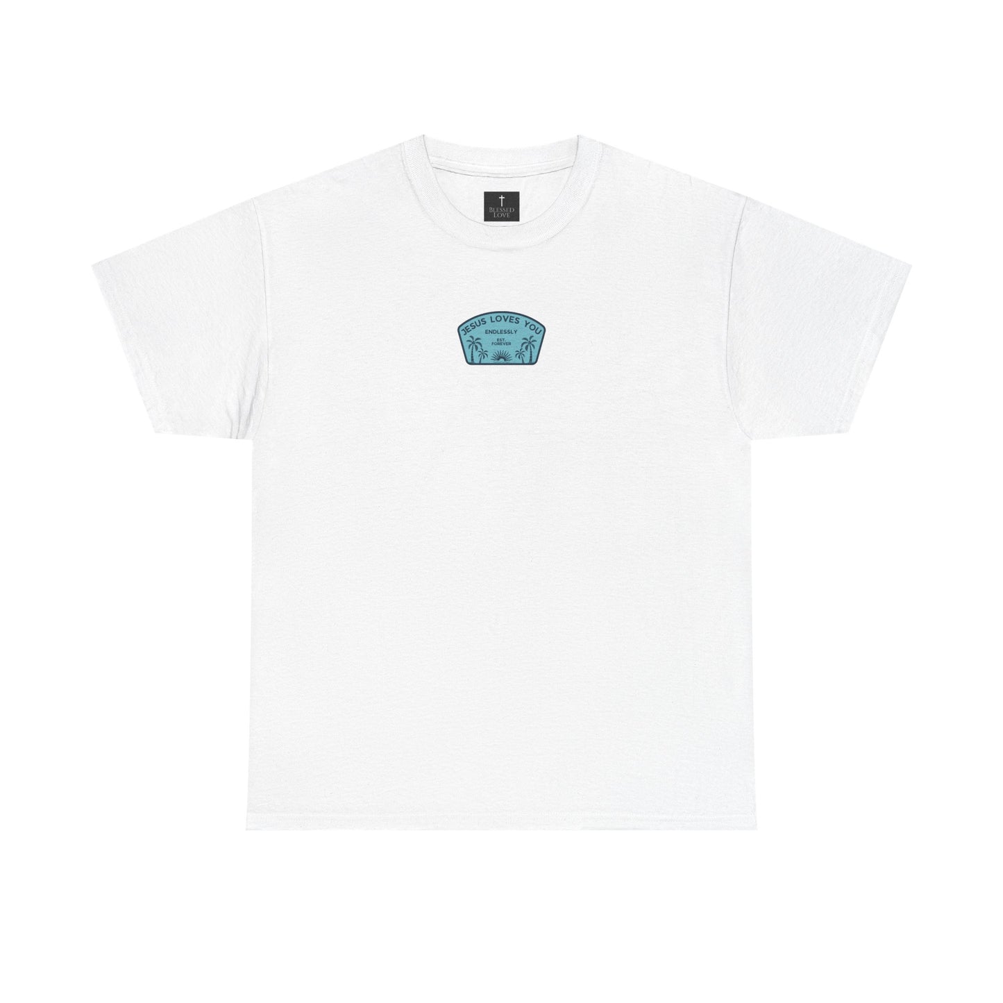 Jesus Loves You T-Shirt