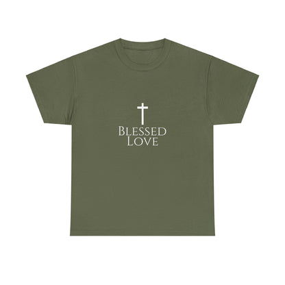 Blessed Love Jesus Loves You! T-shirt