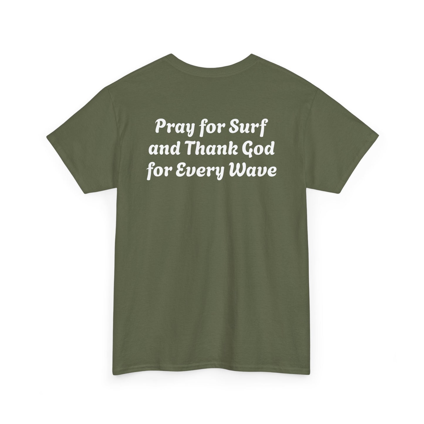 Blessed Love Pray for Surf T-Shirt