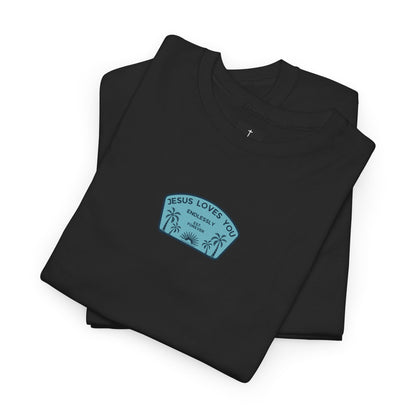 Jesus Loves You T-Shirt