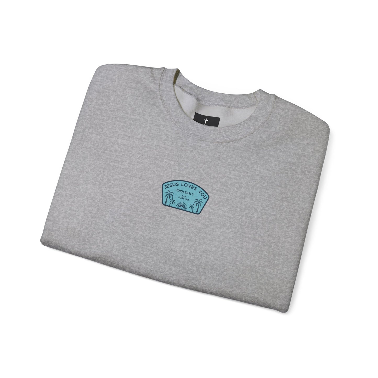 Jesus Loves You Crewneck Sweatshirt