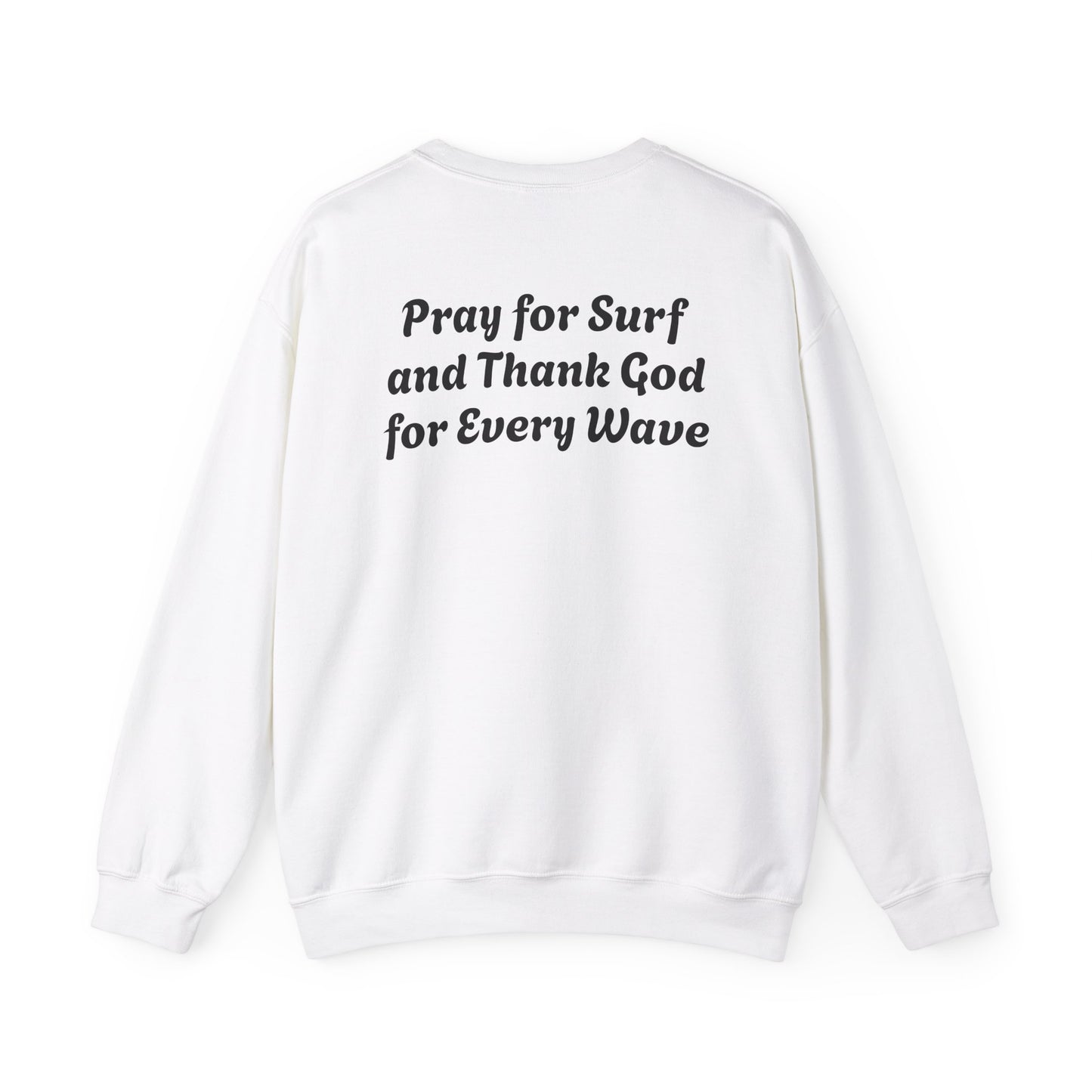 Blessed Love Pray for Surf Crewneck Sweatshirt