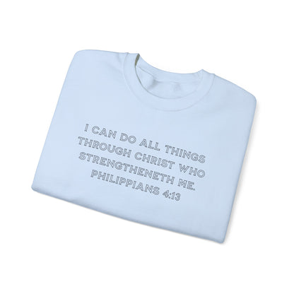 Blessed Love Philippians 4:13 Sweatshirt Crewneck