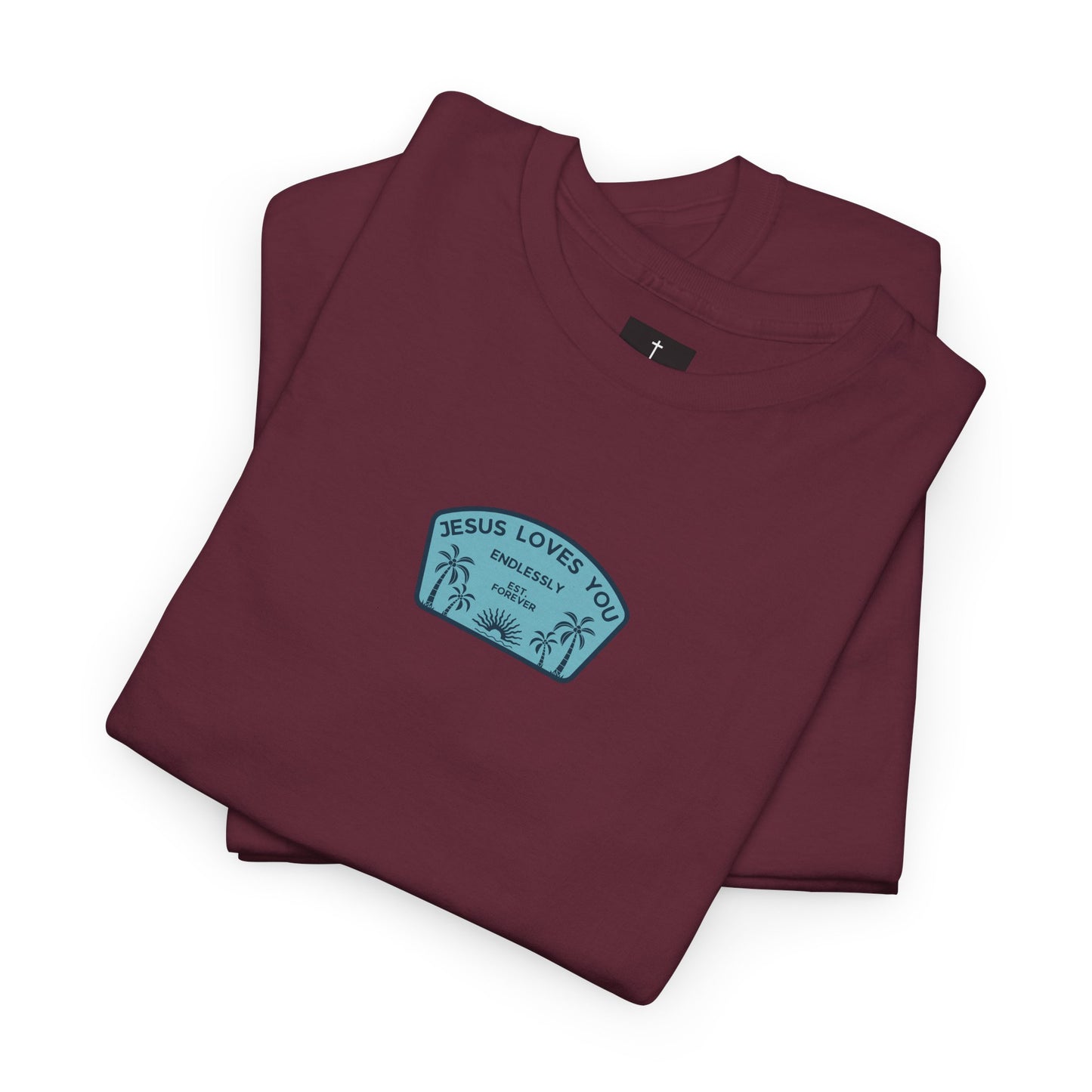 Jesus Loves You T-Shirt