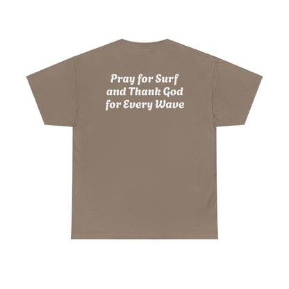 Blessed Love Pray for Surf T-Shirt