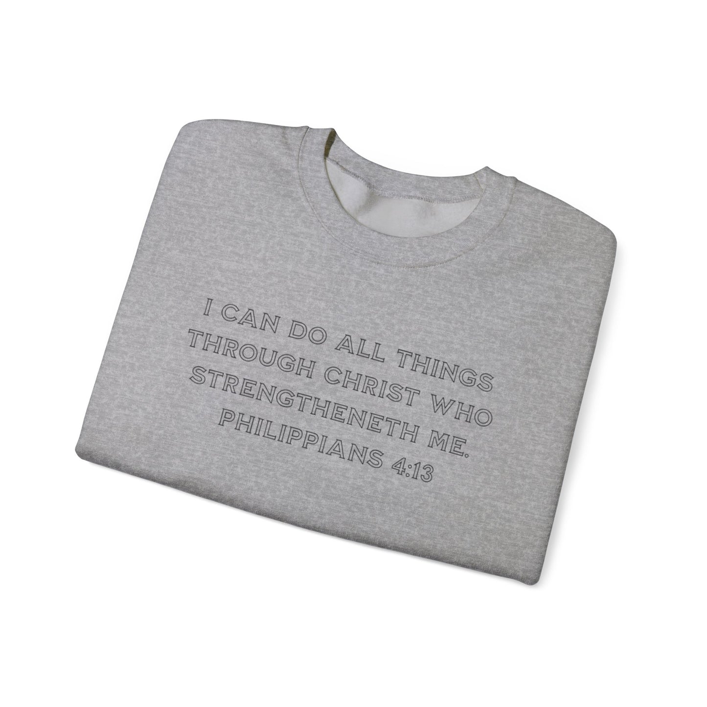 Blessed Love Philippians 4:13 Sweatshirt Crewneck