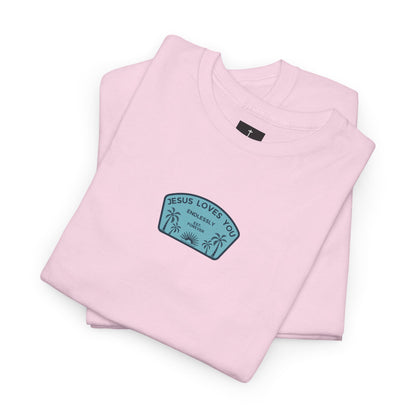Jesus Loves You T-Shirt