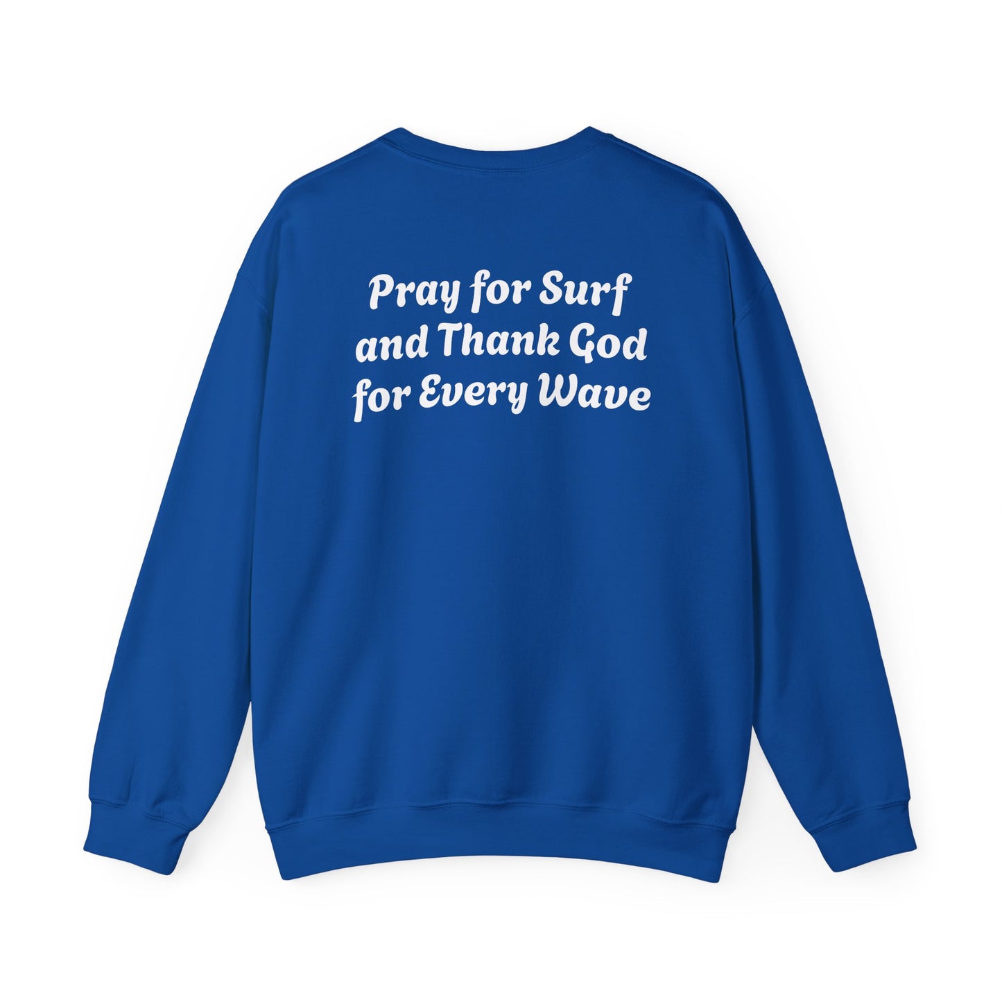 Blessed Love Pray for Surf Crewneck Sweatshirt