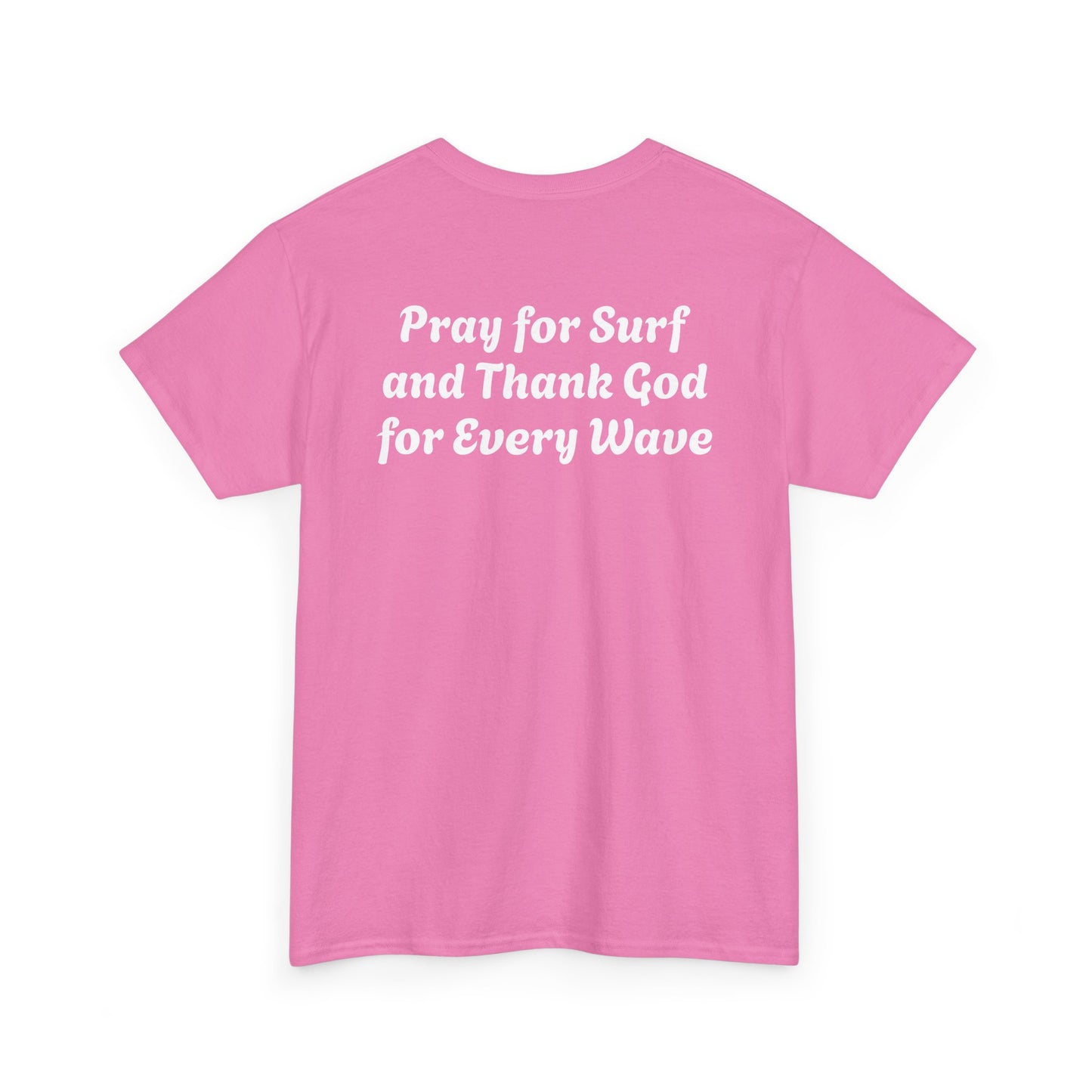 Blessed Love Pray for Surf T-Shirt