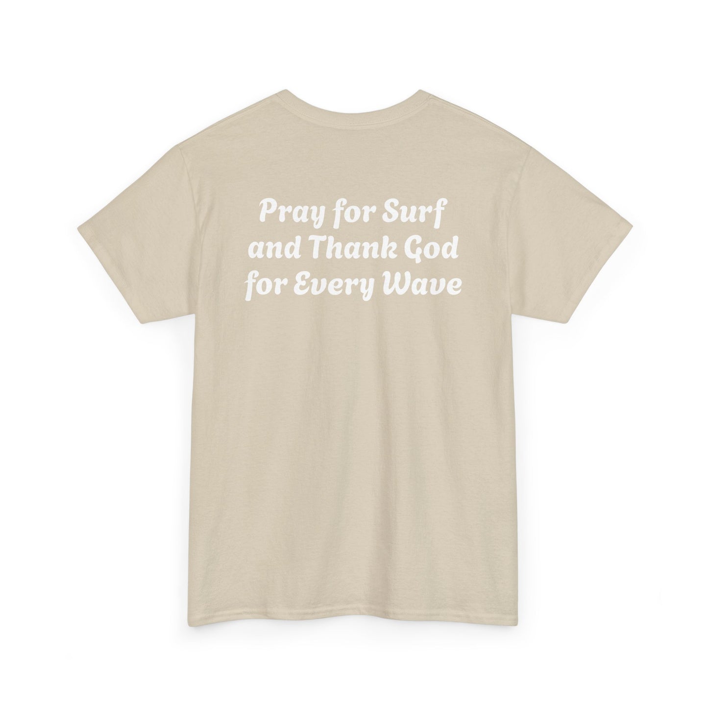 Blessed Love Pray for Surf T-Shirt