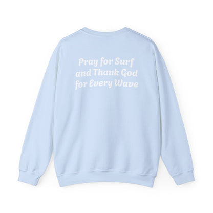 Blessed Love Pray for Surf Crewneck Sweatshirt