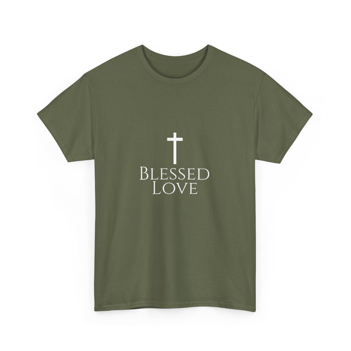 Blessed Love Jesus Loves You! T-shirt